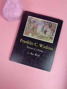 Künstlermonographie: Franklin C. Watkins 1966 Portrait of a Painter - Ben Wolf / CYE - Bild 1 von 10