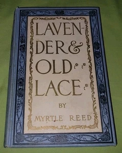 Antique Vintage Myrtle Reed Lavender and Old Lace Hardcover Book 1902 - Bild 1 von 9