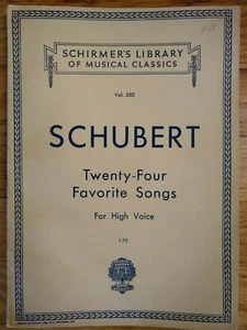 Schubert Twenty-Four Favorite Songs for High Voice Schirmer's 1923 - Picture 1 of 5