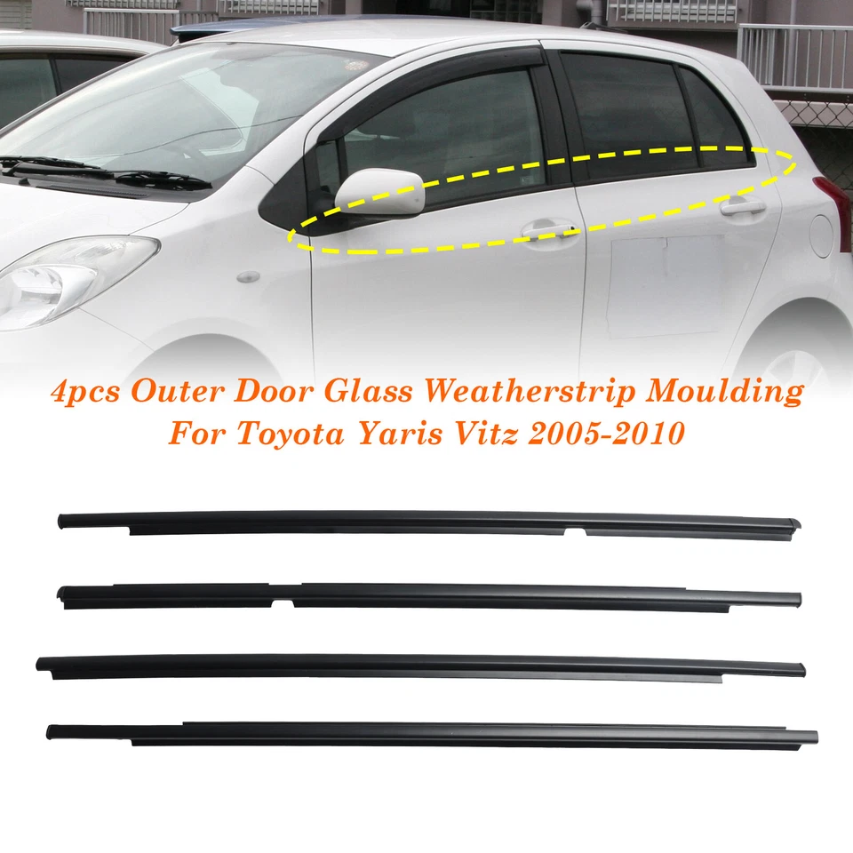 4pcs Outer Door Glass Weatherstrip Moulding For Toyota Yaris Vitz 2005-2010 AU - image 1 of 4