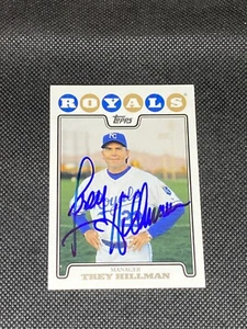 Trey Hillman Kansas City Royals Manager signiertes Autogramm 2008 Topps Karte #623 ~ Echtheitszertifikat - Bild 1 von 3