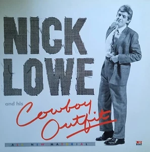 Nick Lowe And His Cowboy Outfit UK F-Beat LP 1984 Rock 'n' Roll/Rockabilly - Imagen 1 de 6