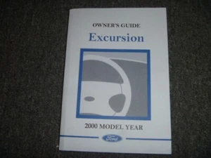 2000 Ford Excursion Owner Operator Manual User Guide XLT Limited - Picture 1 of 1