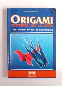 Libro Origami costruire con la carta