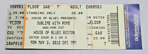 Sublime With Rome Ticket Stub May 3 2010 At House of Blues Boston - Picture 1 of 2