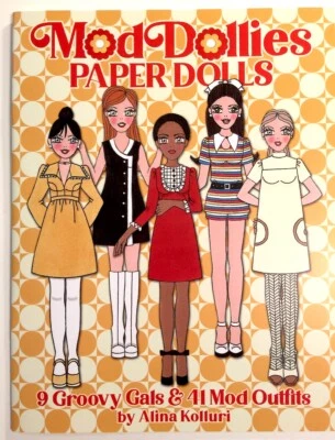 Retro Dress Up! MOD DOLLIES Paper Dolls - by Alina Kolluri