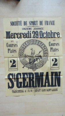 ANCIENNE AFFICHE HIPPISME ST GERMAIN SOCIETE DE SPORT DE FRANCE EQUITATION - Photo 1/3