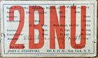 QSL Card - NYC, New York USA - 2BNU - John C. Stasinski - 1928 -early 1930s