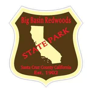 Big Basin Redwoods State Park Sticker R6638 California YOU CHOOSE SIZE - Picture 1 of 1