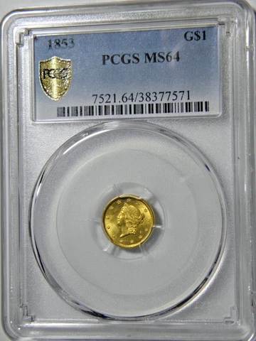 1853 GOLD $1 PCGS MS64 VERY CHOICE AND LUSTROUS Cover