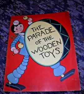 THE PARADE OF THE WOODEN TOYS by Anonymous VINTAGE CHILD BOOK 1930 - Picture 1 of 5