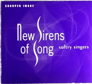 New Sirens of Song Sharper Image Exclusive Sultry Jazz Smokey Ambience CD 2003 - Picture 1 of 11