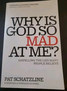 Why Is God So Mad at Me? : Dispelling the Lies Many People Believe *Autographed* - Imagen 1 de 5