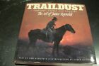 Traildust: Cowboys, Cattle & Country - The Art of James Reynolds - SIGNED - GWS