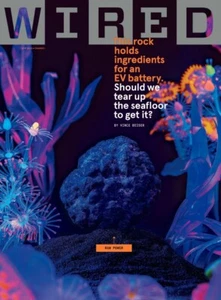 Wired Magazine April 2023 Raw Power EV Battery Ingredients Environmental News - Picture 1 of 1