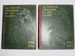 03E2 LOT ANCIEN LIVRE - LA FRANCE HÉROÏQUE ET SES ALLIES 1914-1916 / 1916-1919 - Picture 1 of 1