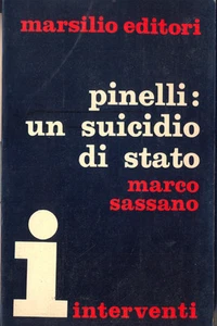 Pinelli: un suicidio di stato Marco Sassano Marsilio - Picture 1 of 1