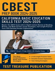 CBEST Prep Book 2024-2025: Master the CBEST Exam with In-Depth Co - Picture 1 of 1