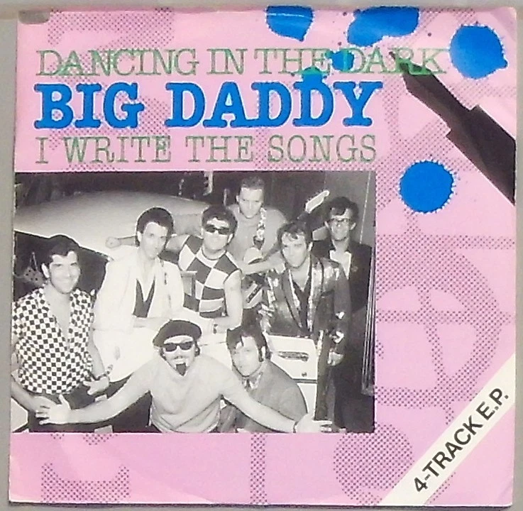 Big Daddy Dancing in The Dark / i Write The Songs EP - Bild 1 von 1