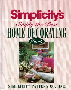 Simplicity's Simply the Best Home Decorating Book / 1993 Hardcover - Imagen 1 de 1
