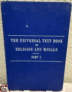 Annie Besant / Universal Text Book of Religion and Morals Part I 1921 - Picture 1 of 1