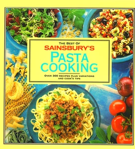 The Best of Sainsbury's Pasta Cooking - Paperback Cookery Recipe Book, Good - Picture 1 of 3