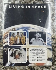 NASA Living In Space Operation Liftoff Elementary Space Program Guide Book 2 New - Picture 1 of 6