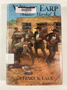 Wyatt Earp Frontier Marshall by Stuart N. Lake 1955 3rd Riverside Press - Imagen 1 de 5