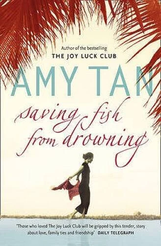 Saving Fish from Drowning - Paperback By Tan, Amy - VERY GOOD Foto 1 de 1