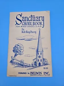 1950 Sanctuary Choir Noten Rob Roy Peery SAB gemischte Stimme Belwin - Bild 1 von 9