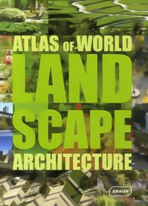 Atlas of World Landscape Architecture Hardcover Book - Picture 1 of 1