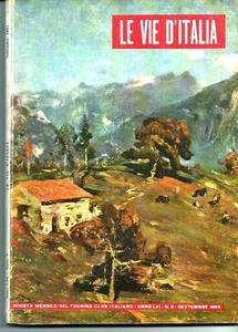 Le Vie d'Italia - 1955 - Bressanone - Cervo ( Liguria ) - Aspromonte - .... - Picture 1 of 1