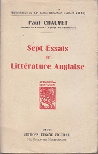 C1 ANGLETERRE Chauvet SEPT ESSAIS LITTERATURE ANGLAISE Poe WILDE Tennyson  - Imagen 1 de 1