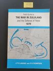 FIELD GUIDE TO THE WAR IN ZULULAND & THE DEFENCE OF NATAL 1987