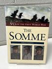VINTAGE BOOK VCS OF THE FIRST WORLD WAR THE SOMME  GLIDDON WW1 O