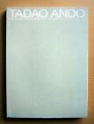 Tadao Ando, Regeneration-Surroundings & Architecture / 2003,