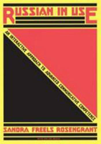 Russian in Use: An Interactive Approach to Advanced Communicative Competence: Wi - Image 1 of 1