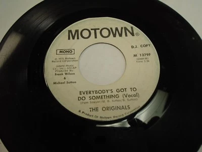 The Originals Everybody's Got To Do Something stereo mono 45 rpm DJ promo WLP VG - Image 1 of 2