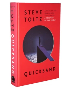 * Signed Copy * Steve Toltz Quicksand First UK Edition 1st Impression 2015 - Picture 1 of 9