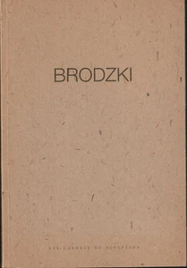 BRODZKI. TEXTE DE VIRGINIE THIRION. LES CARNETS DU SCULPTEUR. 1998 - Picture 1 of 3