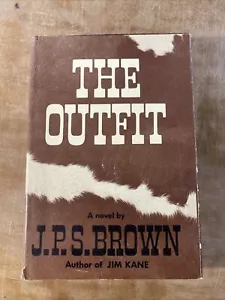 The Outfit J. P. S. Brown 1971 1st Edition First Printing Signed HCDJ Book - Picture 1 of 11
