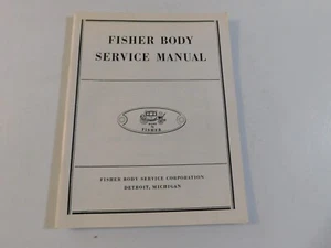 VINTAGE FISHER BODY SERVICE MANUAL VG CLEAN NO TEARS 120 PAGES DETROIT - Picture 1 of 10