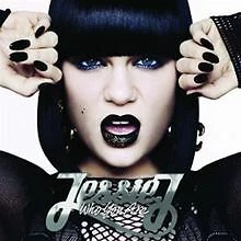 Who You Are (Platinum Edt.) von Jessie J | CD | Zustand gut - Bild 1 von 1