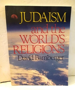 JUDENTUM & WELTRELIGIONEN RABBI DAVID BAMBERGER BEHRAM HAUS VERLAGE - Bild 1 von 21