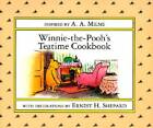 Winnie-the-Pooh's Teatime Cookbook - Hardcover By Milne, A. A. - GOOD