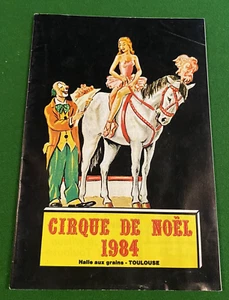 ZIRKUSPROGRAMM - WEIHNACHTSZIRKUS von TOULOUSE 1984 - Halle aux Grains - Bild 1 von 6