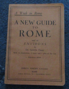 A New Guide to Rome and Environs Dr Saverio Pisani 1949