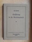 W. Klebba: Einführung in die Revisionspraxis Hahnsche Buchhandlung 1935 
