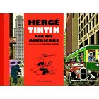 Philippe Goddin, Hergé, Tintin and the Americans EN (2020)
