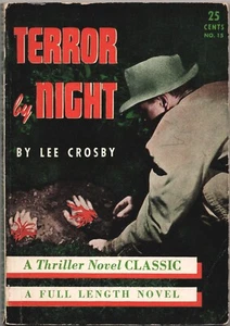 Terror by Night, Lee Crsoby, Novel Selections, ca. 1944 Digest Paperback - Imagen 1 de 3